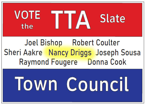 Photo of TTA Candidates for Town Council Pledge to put People, not Government, First